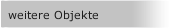 weitere Objekte